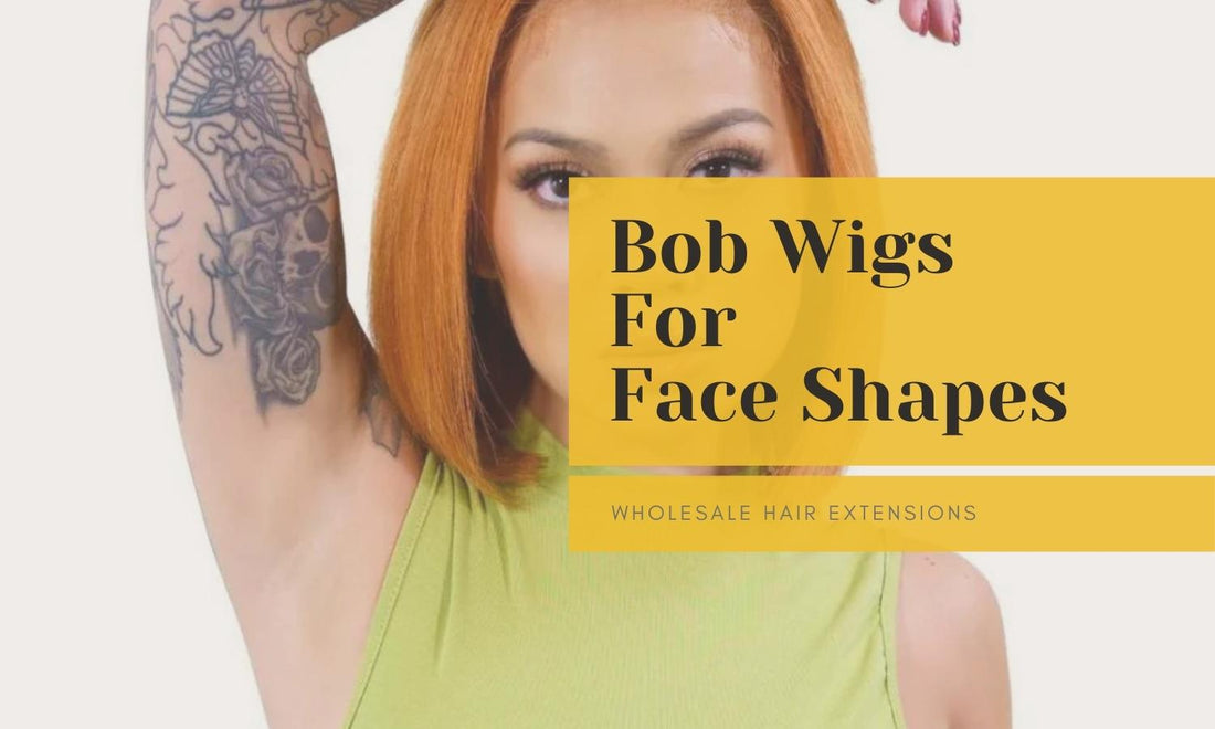 Bob Wigs for All Face Shapes