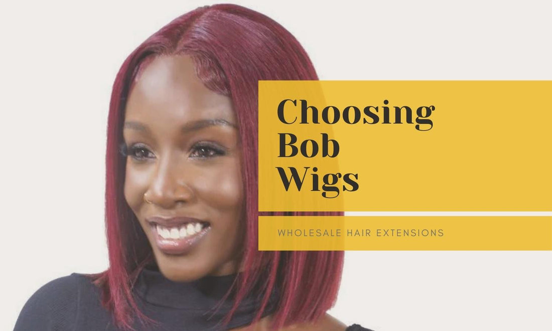 Choosing Bob Wigs