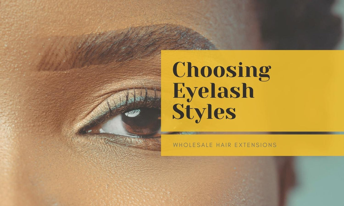 Choosing Eyelash Styles