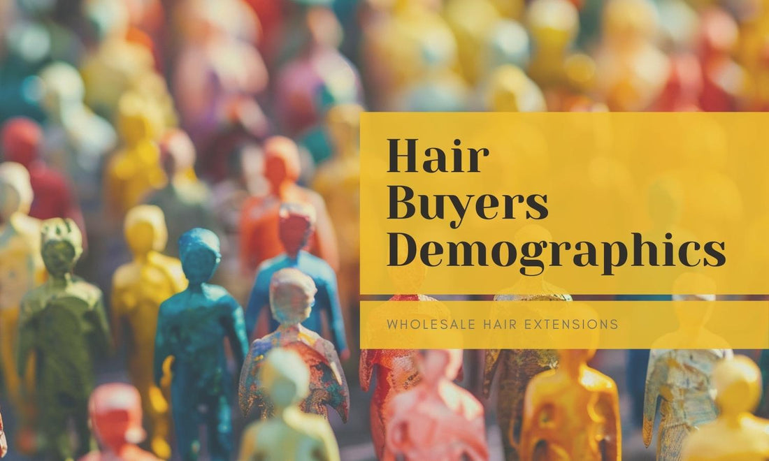 Hair Buyers Demographics