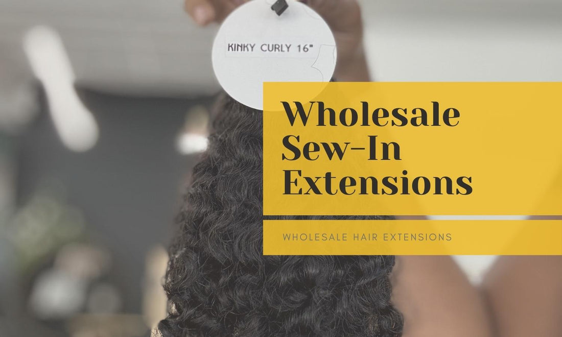 Wholesale Sew-In Extensions